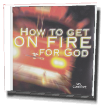 How to Get on Fire for God CD